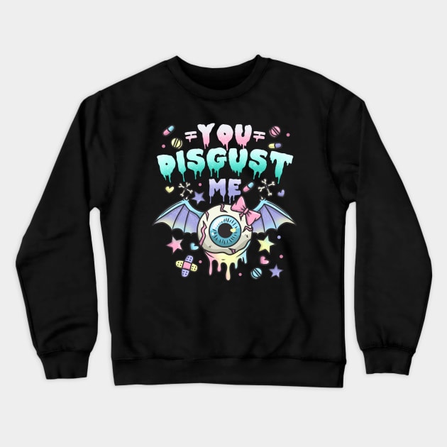 You Disgust Me - Chibi Kawaii Anime Pastel Goth Crewneck Sweatshirt by biNutz